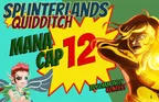 Splinterlands Quidditch[A 12 Mana Game] - Only 12 mana for your cards! thumbnail