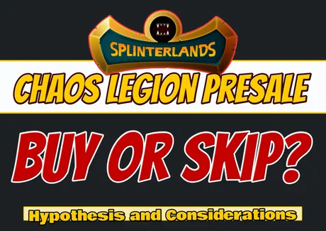 ChaosLegionPresaleBuyorSkip.jpg
