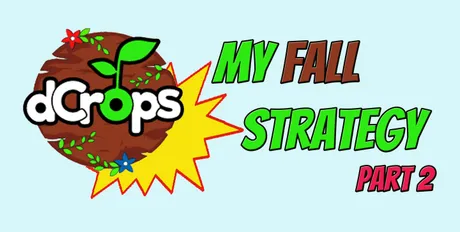 DcropsFallStrategyPart2.jpg